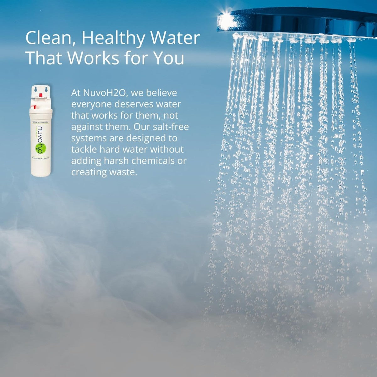 NuvoH2O Water Heater System installed for clean healthy shower water